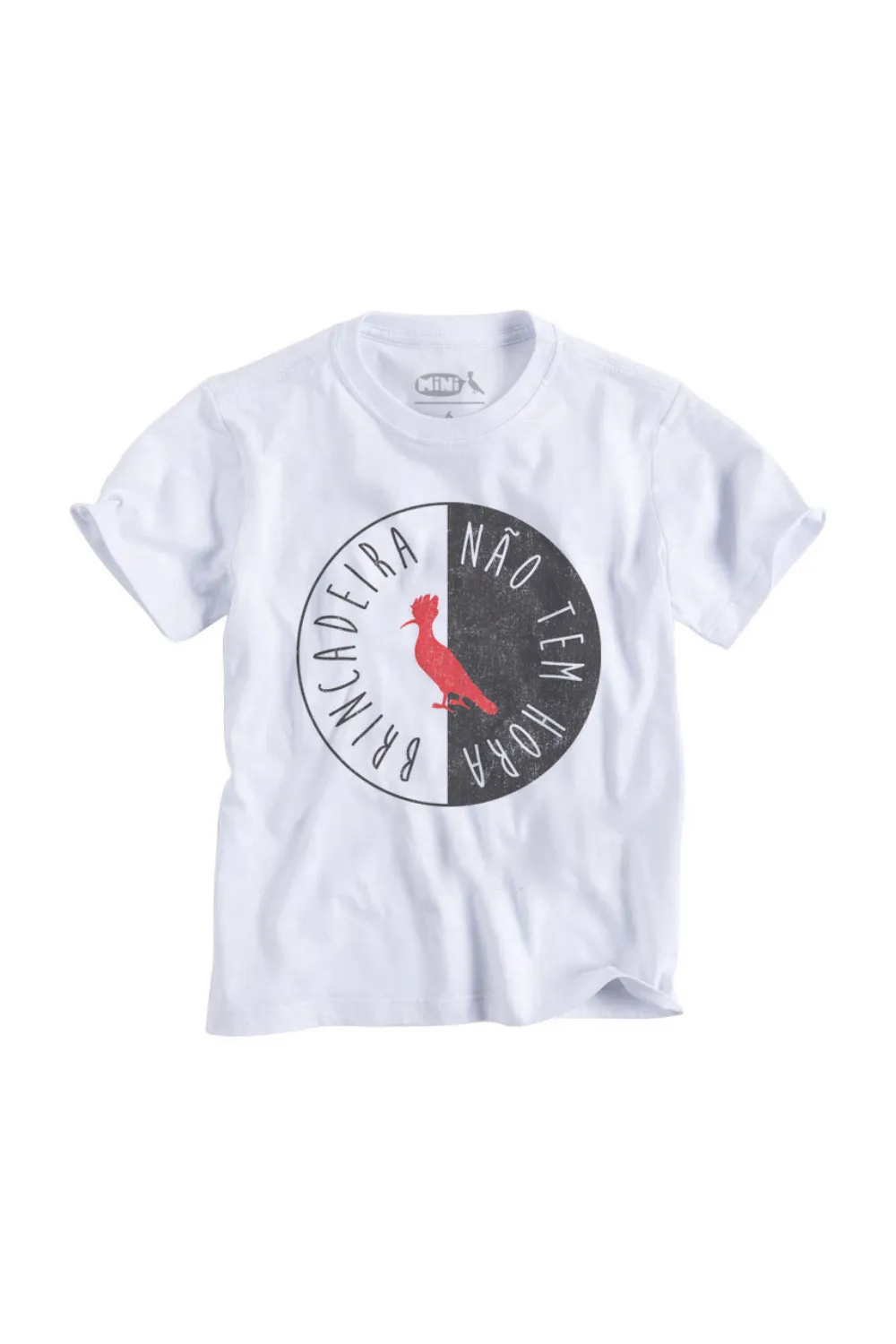 Camiseta Mini Nao Tem Hora